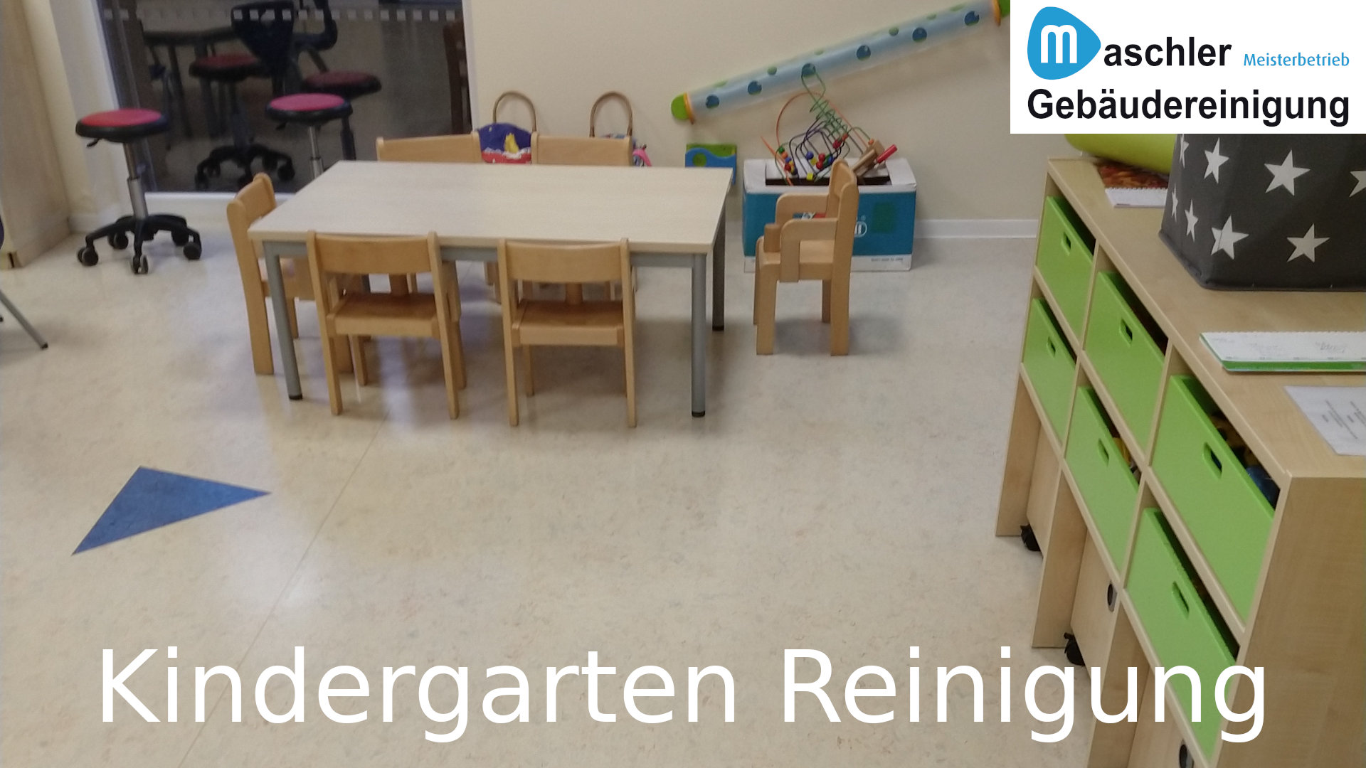Unterhaltsreinigung im Kindergarten - Gebäudereinigung Maschler GmbH
